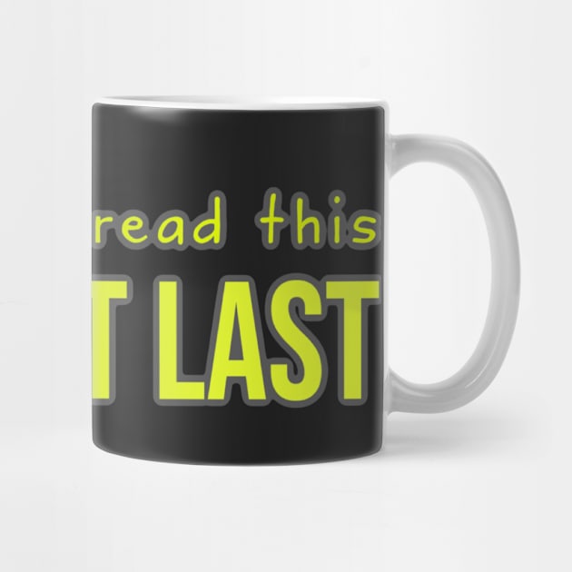 Sports: if you can read this I am not last (backside print, yellow) by bobdijkers